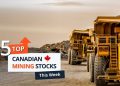 Top 5 Canadian Mining Stocks This Week: Minsud Resources Up 47 Percent on Maiden Resource