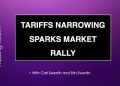 DP Trading Room: Tariffs Narrowing, Sparks Market Rally